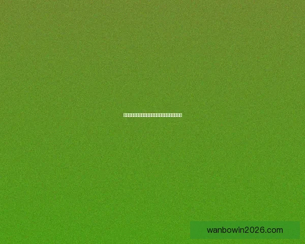 万博体育登录入口全面解析助力用户畅享高品质体育体验